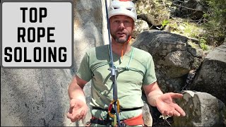 Top Rope Soloing [upl. by Uoliram]