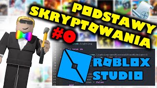 JAK NAUCZYĆ SIĘ SKRYPTOWAĆ W ROBLOX  PODSTAWY SKRYPTOWANIA W ROBLOX STUDIO 0  TWORZENIE GIER [upl. by Lavina]