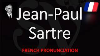 How to Pronounce JeanPaul Sartre French Pronunciation Native Speaker [upl. by Yentihw]