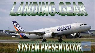 A320 Family Landing Gear System Presentation [upl. by Azeria871]