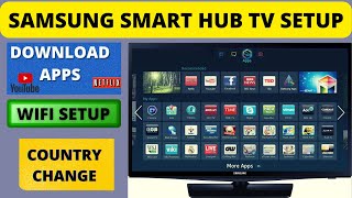 SAMSUNG SMART HUB TV SETUP [upl. by Loggia]