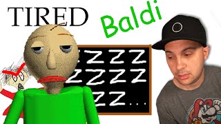 Tired Baldi [upl. by Odele]