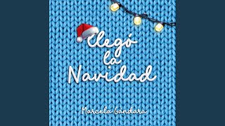 Llegó la Navidad [upl. by Cassil221]