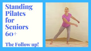 Standing Pilates for Seniors 30 minutes of exercise to Increase Strength Flexibility amp Confidence [upl. by Eugene]