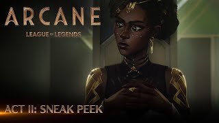 Arcane Act II Sneak Peek [upl. by Cirederf]