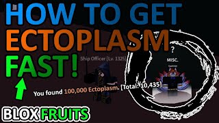 BLOX FRUITS UPDATE 12 HOW TO GET ECTOPLASM FAST LOCATION [upl. by Athalia815]