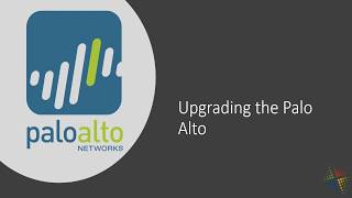 Upgrading the Palo Alto OS [upl. by Acinomahs]