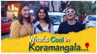 Whats Cool In Koramangala  Wassup Bengaluru  Metrosaga Vlogs [upl. by Richarda]