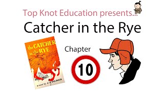 Catcher in the Rye Chapter 10 [upl. by Mlehliw]