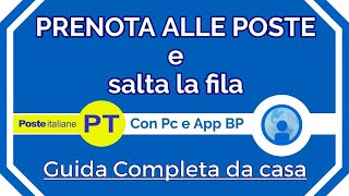 COME PRENOTARE ALLE POSTE  Ticket per saltare la fila [upl. by Meekah]