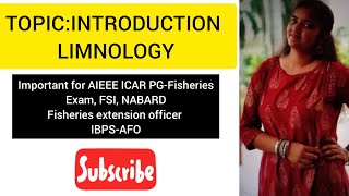 ICAR AIEEEICAR Fisheries ICARJRF limnology INTRODUCTION LIMNOLOGY  Important for JRF [upl. by Val]