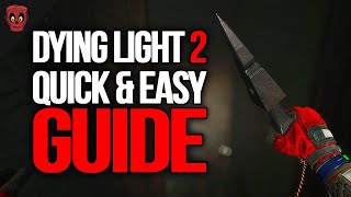 Dying Light 2 How To Get The Grappling Hook amp Paraglider  How To Unlock Nightrunner Tools NOW [upl. by Alyacim]