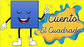 CUENTO quotEL CUADRADOquot [upl. by Toy305]