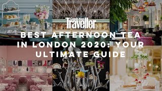 The best afternoon tea in London 2020  Condé Nast Traveller [upl. by Trever]