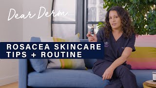 A Dermatologists Guide To Rosacea Skin Care  Dear Derm  WellGood [upl. by Liemaj54]