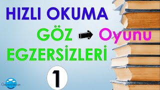 Hızlı Okuma  Göz Egzersizleri 1 [upl. by Dnesnwot]