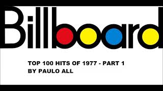 BILLBOARD  TOP 100 HITS OF 1977  PART 14 [upl. by Auqkinahs]