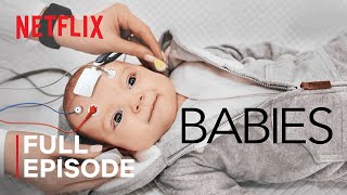 Babies  Crawling  FULL EPISODE  Netflix [upl. by Ytsirc400]