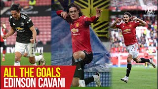 All The Goals  Edinson Cavani  Manchester United Season Review 202021 [upl. by Idnew249]