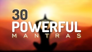 30 Incredible Mantras for Health Happiness Healing Positive Energy amp Prosperity [upl. by Garret796]