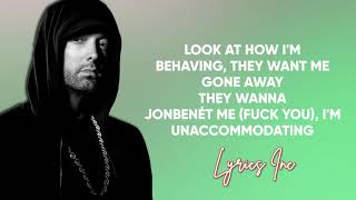 Eminem ft Young MA  Unaccommodating LYRICS 🎵 [upl. by Comstock]