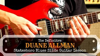 The Definitive Duane Allman Statesboro Blues Lesson  Part 1 [upl. by Nagar336]