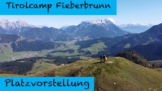 Tirolcamp Fieberbrunn [upl. by Hild]