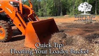 Floating Your Loader Bucket [upl. by Lenee540]