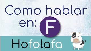 Como hablar en F  Hablando en F Parte 12 [upl. by Ursa]