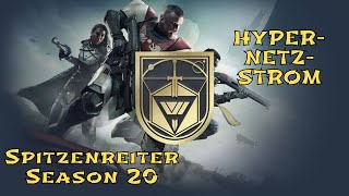 HYPERNETZSTROM Spitzenreiter Season 20 destiny2 [upl. by Lesoj]