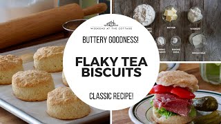 FLAKY TEA BISCUITS RECIPE  Ready in 20 minutes [upl. by Quartana]