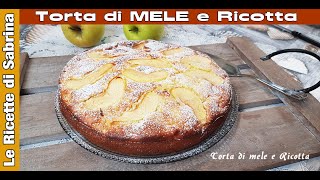 TORTA DI MELE E RICOTTA SOFFICE [upl. by Ecnahs]