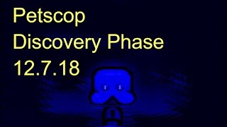 Petscop Discovery Phase 12718 [upl. by Anitahs640]