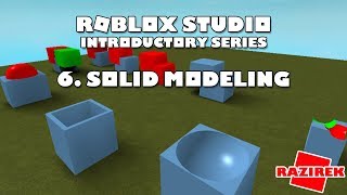 Roblox Studio Introductory Series Tutorials  Solid Modeling [upl. by Sallad]