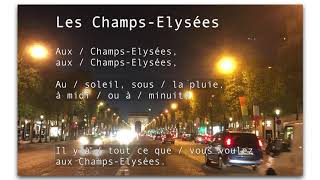 Les ChampsElysées 1  French pronunciation with songs for beginners [upl. by Lynett]