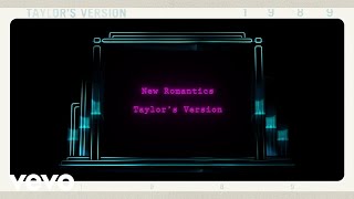 Taylor Swift  New Romantics Taylors Version Lyric Video [upl. by Zolly]