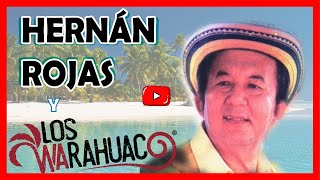 EL PESCADOR DE BARÚ con letra  Hernán Rojas y Los Warahuaco [upl. by Audy]