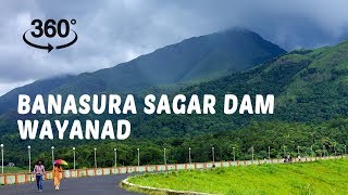 Banasura Sagar Dam Wayanad  360° Video [upl. by Porter950]