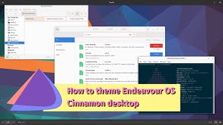 Endeavour OS  Customising the Cinnamon theme [upl. by Jerrine]