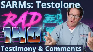 SARMs Testolone  RAD140  Testimony amp Comments [upl. by Reiner]