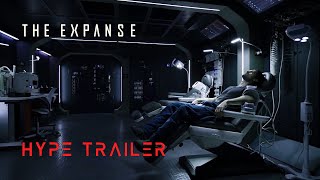 The Expanse  Hype Trailer [upl. by Greenes]