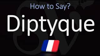 How to Pronounce Diptyque CORRECTLY [upl. by Llenad]