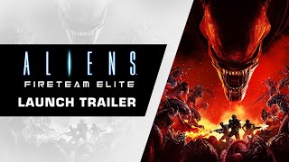 Aliens Fireteam Elite  Launch Trailer [upl. by Irahs]