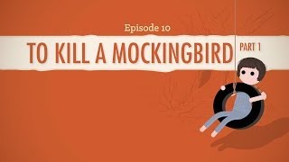 To Kill a Mockingbird Part 1  Crash Course Literature 210 [upl. by Ambrosia]