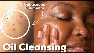 ESTHETICIAN APPROVED OIL CLEANSING GUIDE FOR ALL SKIN TYPES  ACNE OILY DRY COMBO [upl. by Ias]