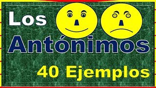 Los antónimos 40 ejemplos [upl. by Nytsud]