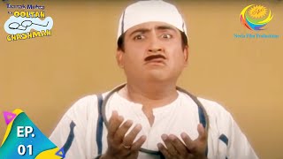 Taarak Mehta Ka Ooltah Chashmah  Episode 1  Full Episode [upl. by Ennovad]