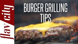 How To Grill The Perfect Burger  FlavCity with Bobby [upl. by Carine768]