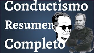 Conductismo Resumen Completo [upl. by Nerua]