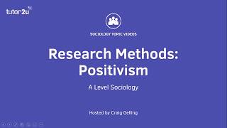 Research Methods Positivism Sociology Theory amp Methods [upl. by Garlen]